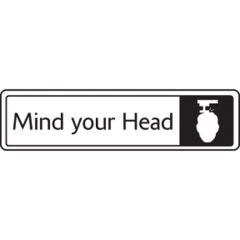 Mind Your Head Sign.